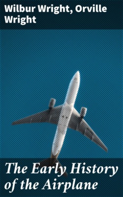 The Early History of the Airplane