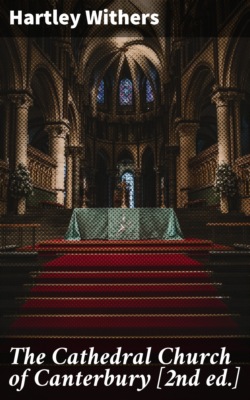 The Cathedral Church of Canterbury [2nd ed.]