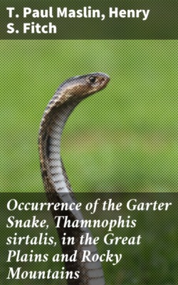 Occurrence of the Garter Snake, Thamnophis sirtalis, in the Great Plains and Rocky Mountains