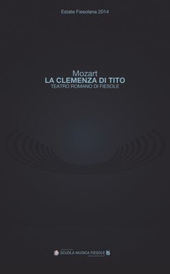 "La clemenza di Tito" di Wolfgang Amadeus Mozart al Teatro romano di Fiesole