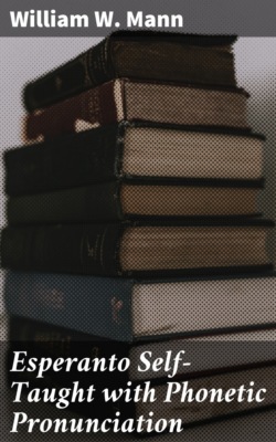 Esperanto Self-Taught with Phonetic Pronunciation