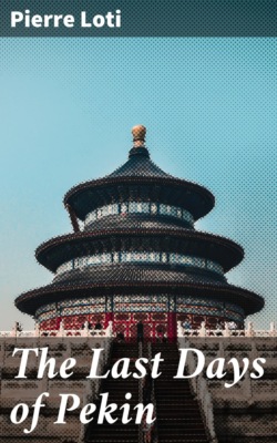 The Last Days of Pekin