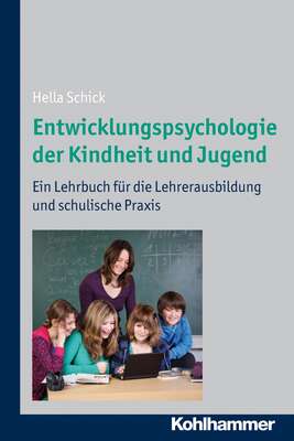 Entwicklungspsychologie der Kindheit und Jugend