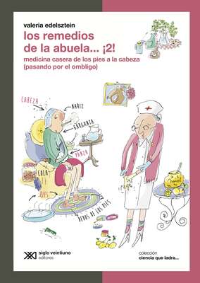 Los remedios de la abuela… ¡2!