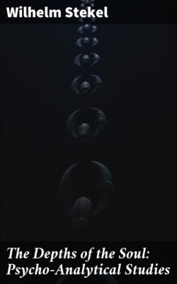 The Depths of the Soul: Psycho-Analytical Studies