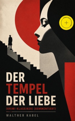 Der Tempel der Liebe (Krimi-Klassiker)