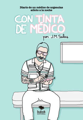 Con tinta de médico