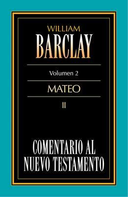 Comentario al Nuevo Testamento Vol. 02