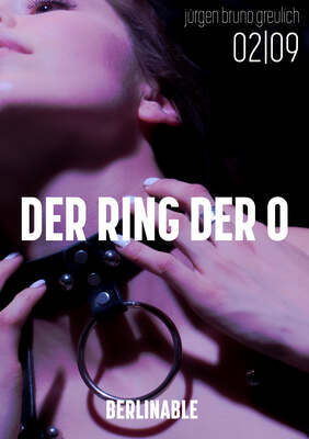 Der Ring der O. Sklavin aus Leidenschaft - Folge 2