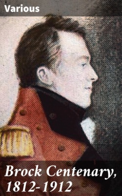 Brock Centenary, 1812-1912