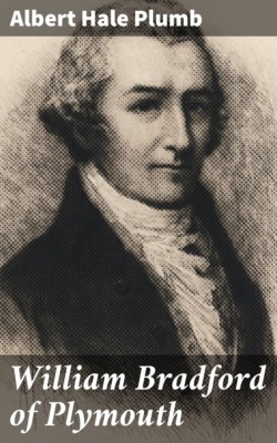 William Bradford of Plymouth