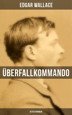 Überfallkommando (Detektivroman)
