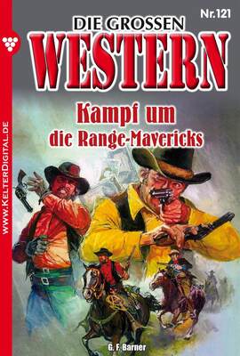 Kampf um die Range Mavericks