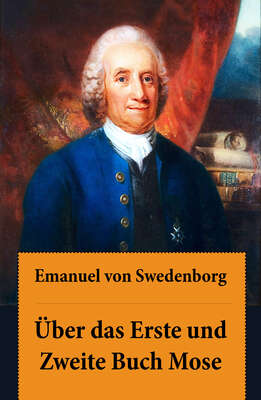 Über das Erste und Zweite Buch Mose