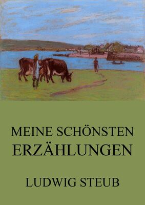 Meine schönsten Erzählungen