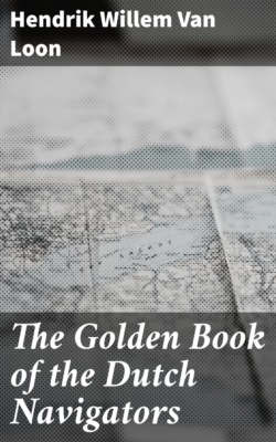 The Golden Book of the Dutch Navigators