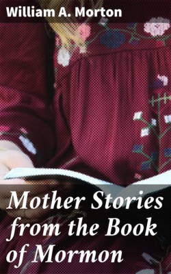 Mother Stories from the Book of Mormon