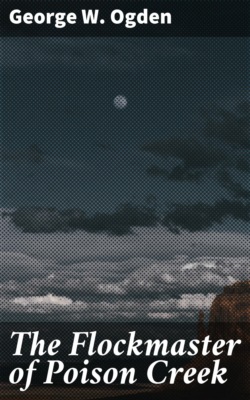 The Flockmaster of Poison Creek