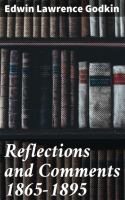 Reflections and Comments 1865-1895
