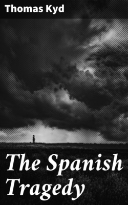 The Spanish Tragedy