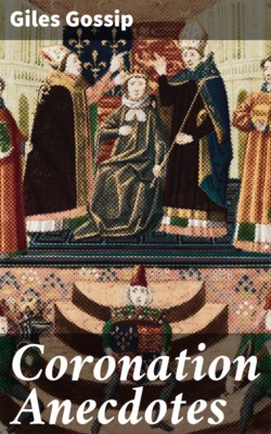 Coronation Anecdotes