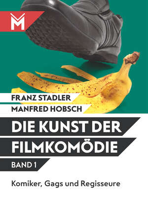 Die Kunst der Filmkomödie Band 1