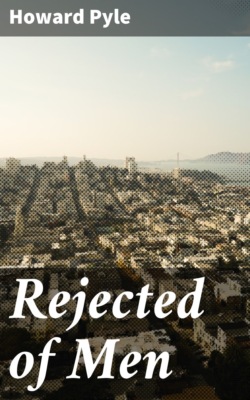 Rejected of Men