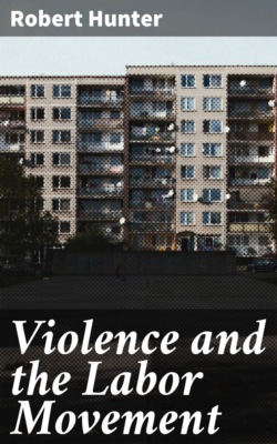 Violence and the Labor Movement