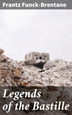 Legends of the Bastille