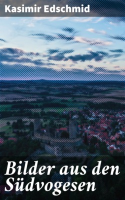 Bilder aus den Südvogesen