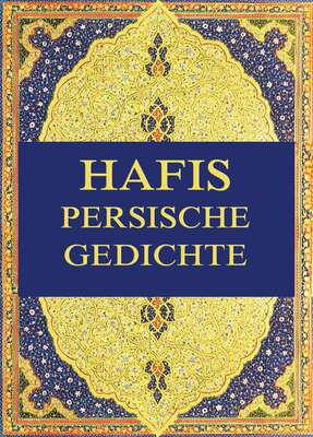 Hafis - Persische Gedichte