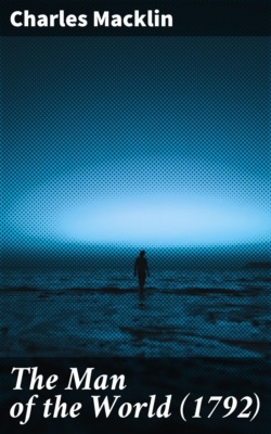 The Man of the World (1792)