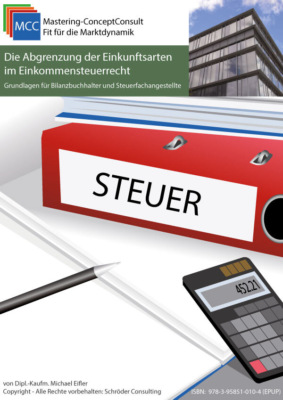 Die Abgrenzung der Einkunftsarten im Einkommensteuerrecht
