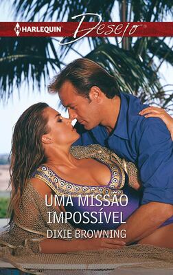 Uma missão impossível