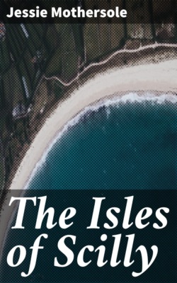 The Isles of Scilly