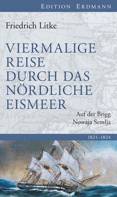 Viermalige Reise durch das nördliche Eismeer