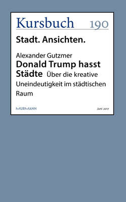 Donald Trump hasst Städte