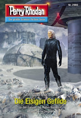 Perry Rhodan 2980: Die Eisigen Gefilde
