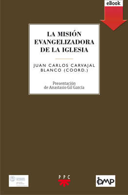 La misión evangelizadora de la Iglesia