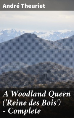 A Woodland Queen ('Reine des Bois') — Complete