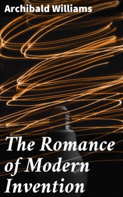 The Romance of Modern Invention