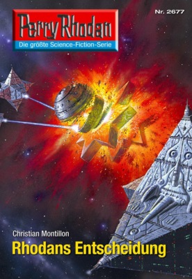 Perry Rhodan 2677: Rhodans Entscheidung