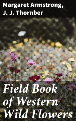 Field Book of Western Wild Flowers