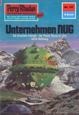 Perry Rhodan 737: Unternehmen NUG