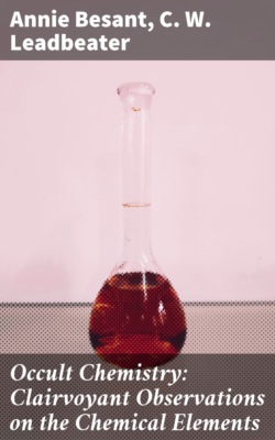 Occult Chemistry: Clairvoyant Observations on the Chemical Elements