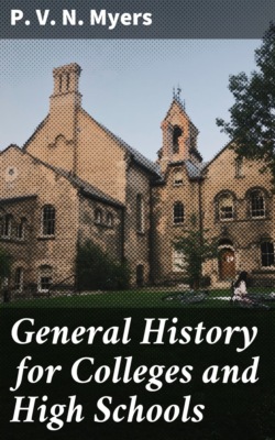 General History for Colleges and High Schools