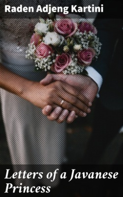 Letters of a Javanese Princess