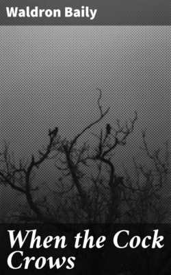 When the Cock Crows