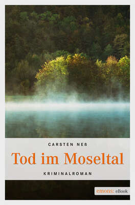Tod im Moseltal