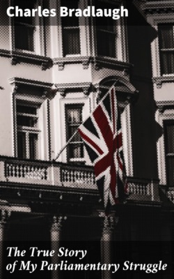 The True Story of My Parliamentary Struggle